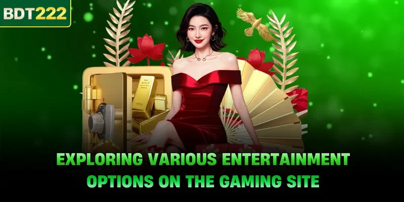 Exploring various entertainment options on the gaming site