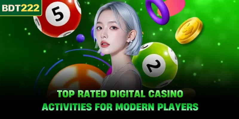 Top rated digital casino activities for modern players
